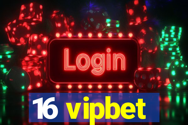 16 vipbet